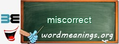 WordMeaning blackboard for miscorrect